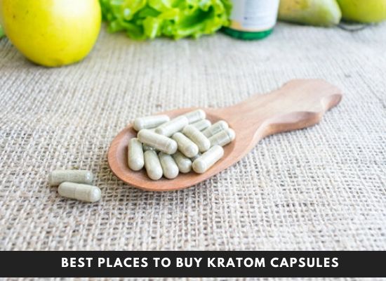 Best Places To Buy Kratom Capsules