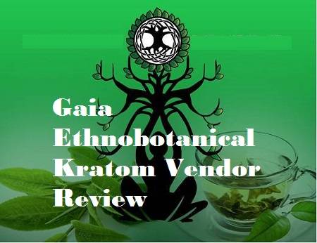 Gaia-Ethnobotanicals-Kratom-review