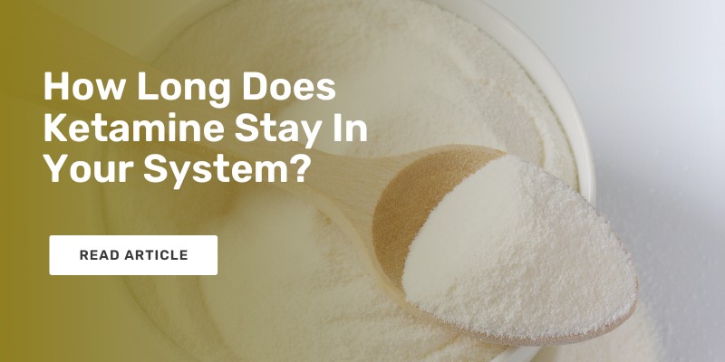 How-Long-Does-Ketamine-Stay-In-Your-System.
